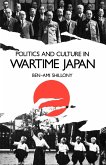 Politics and Culture in Wartime Japan