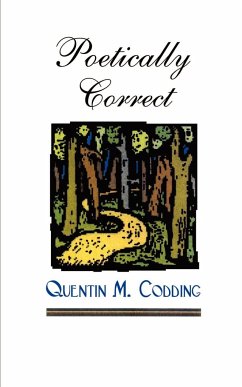 Poetically Correct - Codding, Quentin M.