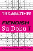 The Times Fiendish Su Doku Book 1