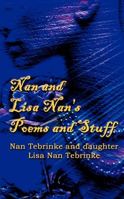 Nan and Lisa Nan's Poems and Stuff