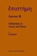 Mathematics in Society and History - Restivo, S.