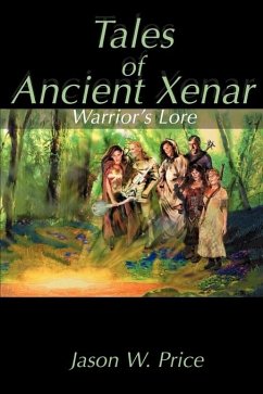 Tales of Ancient Xenar - Price, Jason W.