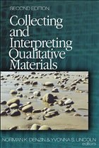 Collecting and Interpreting Qualitative Materials - Denzin, Norman K / Lincoln, Yvonna S