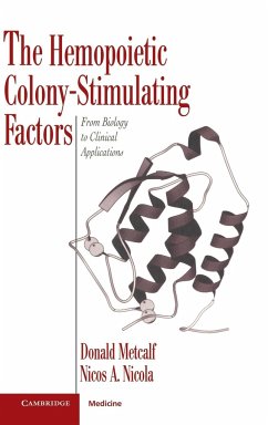 Hemopoietic Colony-Stimulating Factors - Metcalf, Donald; Nicola, Nicos Anthony