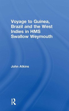 A Voyage to Guinea, Brazil, & the West Indies - Atkins, John
