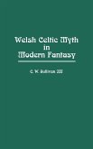 Welsh Celtic Myth in Modern Fantasy