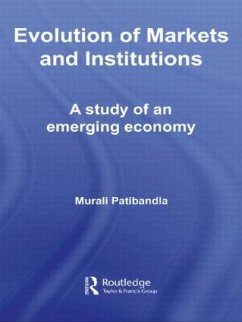 Evolution of Markets and Institutions - Patibandla, Murali