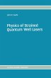 Physics of Strained Quantum Well Lasers - Bild 1