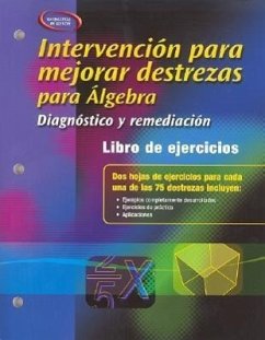 Skills Intervention for Algebra: Diagnosis and Remediation, Spanish Student Workbook - McGraw Hill