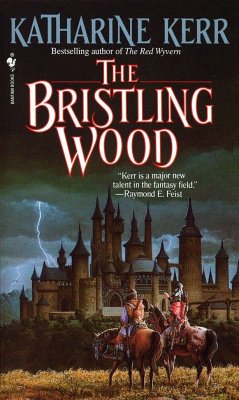The Bristling Wood - Kerr, Katharine