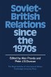 Soviet-British Relations Since the 1970s - Bild 1