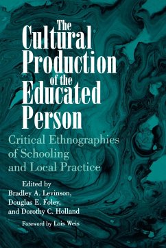 The Cultural Production of the Educated Person