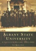Albany State University: 1903-2003