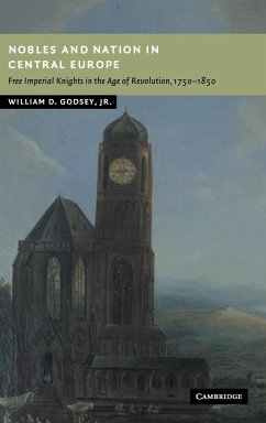 Nobles and Nation in Central Europe - Godsey, Jr William D.