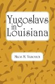 Yugoslavs in Louisiana