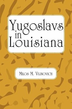 Yugoslavs in Louisiana - Vujnovich, Milos M.