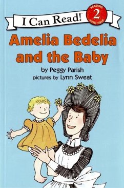 Amelia Bedelia and the Baby - Parish, Peggy