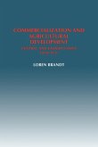 Commercialization and Agricultural Development