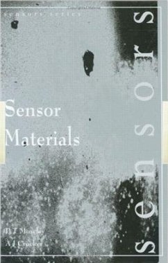 Sensor Materials - Moseley, P T; Crocker, J.
