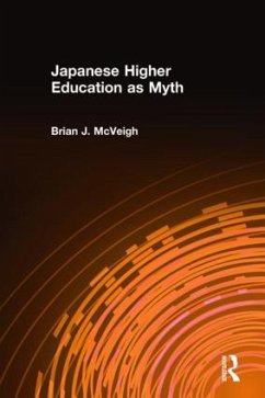 Japanese Higher Education as Myth - McVeigh, Brian J