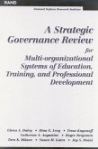 A Strategic Governance Review for Multi-Organizational Systems of Education, Training, and Professional Development