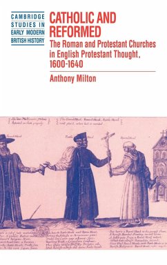 Catholic and Reformed - Milton, Anthony