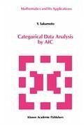 Categorical Data Analysis by AIC - Sakamoto, Y.