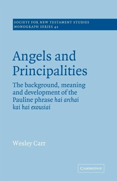 Angels and Principalities - Carr, A. Wesley; Carr, Wesley