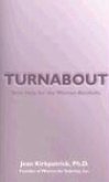 Turnabout: New Help for the Woman Alcoholic