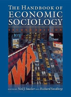 The Handbook of Economic Sociology: Second Edition - Smelser, Neil J. / Swedberg, Richard (eds.)