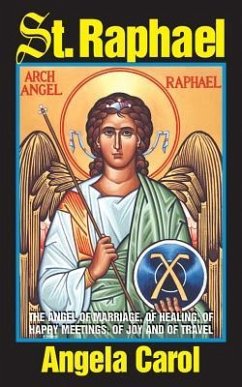 St. Raphael - Carol, Angela