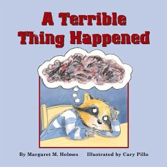A Terrible Thing Happened - Holmes, Margaret M.