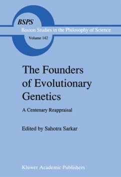 The Founders of Evolutionary Genetics - Sarkar, S. (Hrsg.)