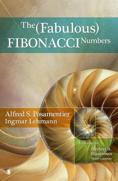 The Fabulous Fibonacci Numbers - Posamentier, Alfred S; Lehmann, Ingmar