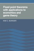 Fixed Point Theorems with Applications to Economics and Game Theory
