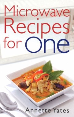 Microwave Recipes For One - Yates, Annette