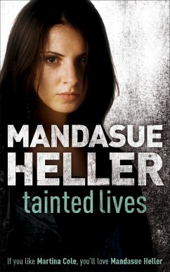 Tainted Lives - Heller, Mandasue