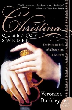 Christina, Queen of Sweden - Buckley, Veronica