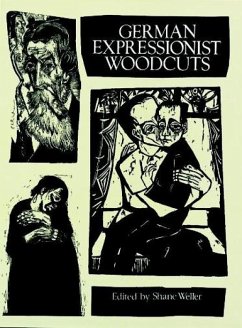 German Expressionist Woodcuts - Weller, Shane