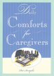 Daily Comforts for Caregivers - Bild 1