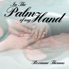 In The Palm of my Hand - Thomas, Roxanne