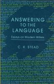 Answering to the Language: Essays on Modern Writers