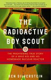 The Radioactive Boy Scout