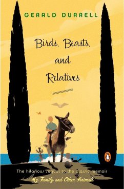 Birds, Beasts, and Relatives - Durrell, Gerald