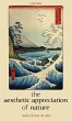The Aesthetic Appreciation of Nature - Bild 1