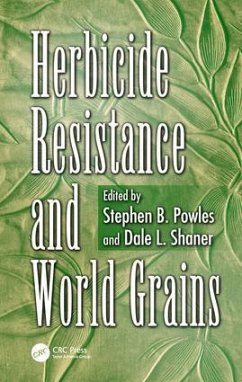 Herbicide Resistance and World Grains - Powles, Stephen B. (ed.)