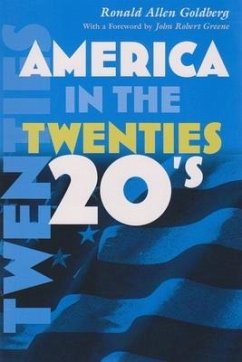 American in the Twenties - Goldberg, Ronald Allen