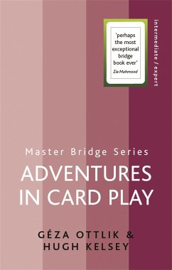 Adventures in Card Play - Kelsey, Hugh; Ottlik, Geza
