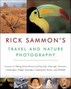 Rick Sammon's Travel and Nature Photography - Sammon, Rick