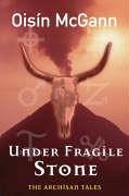 Under Fragile Stone - Mcgann, Oisin